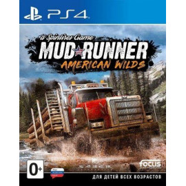 Spintires: MudRunner American Wild [PS4, английская версия]